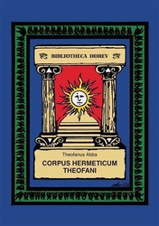 Abba, Theofanus - Corpus Hermeticum Theofani