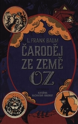Baum, Frank Lyman - Čaroděj ze země Oz