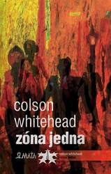 Whitehead, Colson - Zóna Jedna