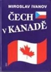 Ivanov, Miroslav - Čech v Kanadě