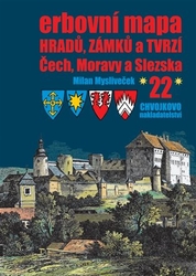 Mysliveček, Milan - Erbovní mapa hradů, zámků a tvrzí Čech, Moravy a Slezska 22