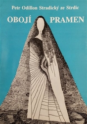 Odillo, Petr - Obojí pramen