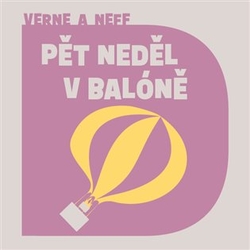 Neff, Ondřej - Pět neděl v balóně