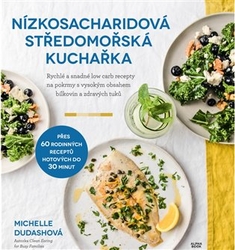 Dudashová, Michelle - Nízkosacharidová středomořská kuchařka