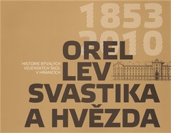 Pospěch, Tomáš - Orel, lev, svastika a hvězda