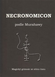 Šancová, Jana - Necronomicon podle Murahawy