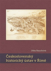Rauchová, Jitka - Československý historický ústav v Římě