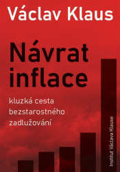 Klaus, Václav - Návrat inflace