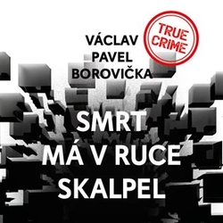 Borovička, Václav Pavel - Smrt má v ruce skalpel