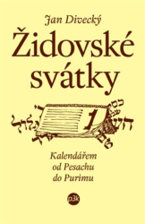 Divecký, Jan - Židovské svátky