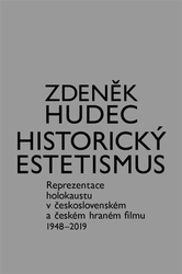 Hudec, Zdeněk - Historický estetismus