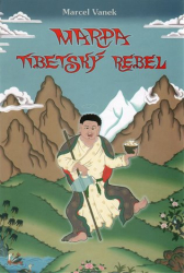 Vanek, Marcel - Marpa - tibetský rebel