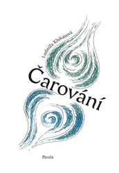 Klukanová, Ludmila - Čarování