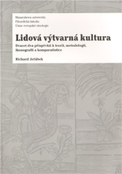 Jeřábek, Richard - Lidová výtvarná kultura
