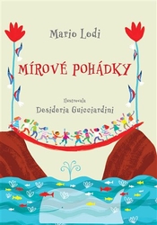 Lodi, Mario - Mírové pohádky