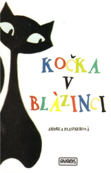 Platznerová, Andrea - Kočka v blázinci