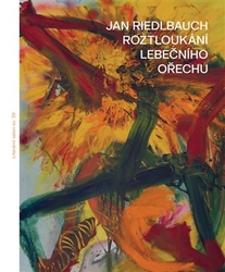 Riedlbauch, Jan - Roztloukání lebečního ořechu