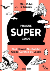 Valeš, Miroslav - Prague Superguide Edition No. 6