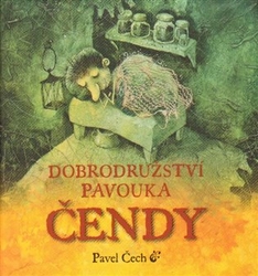 Čech, Pavel - Dobrodružství pavouka Čendy