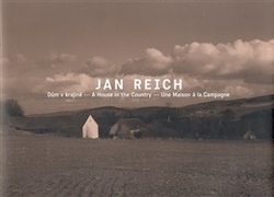 Reich, Jan - Dům v krajině