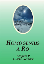 Weidner, Gisela - Homogenius a Ro