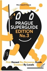 Valeš, Miroslav - Prague Superguide Edition No. 3