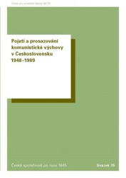 Cuhra, Jaroslav - Pojetí a prosazování komunistické výchovy v Československu 1948-1989