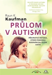 Kaufman, Raun Kahlil - Průlom v autismu