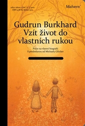 Burkhard, Gudrun - Vzít život do vlastních rukou