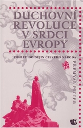 Pitter, Přemysl - Duchovní revoluce v srdci Evropy