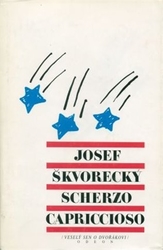 Škvorecký, Josef - Scherzo capriccioso
