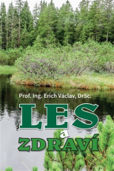 Erich, Václav - Les a zdraví