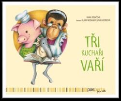 Zobačová, Hana - Tři kuchaři vaří