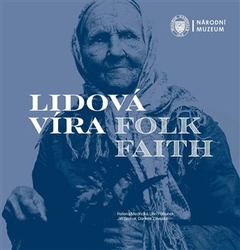 Medřická, Helena - Lidová víra / Folk Faith