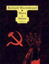 Wurmbrand, Richard - Marx a Satan