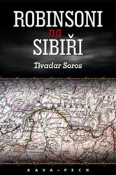 Soros, Tivadar - Robinsoni na Sibiři
