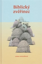 Ridzoňová, Lenka - Biblický zvěřinec