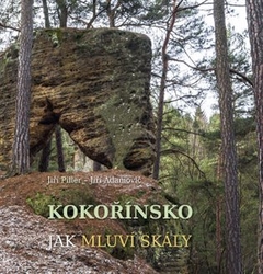 Adamovič, Jiří - Kokořínsko, Jak mluví skály