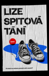 Spitová, Lize - Tání
