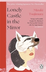 Tsujimura, Mizuki - Lonely Castle in the Mirror