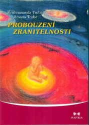 Trobe, Amanda - Probouzení zranitelnosti