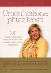 Diamond, Marie - Umění zákona přitažlivosti