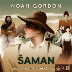 Gordon, Noah - Šaman