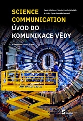 Fojt, Otakar - Science Communication. Úvod do komunikace vědy