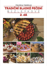 Halatová, Vladěna - Tradiční sladké pečení - bezlepkově 2. díl