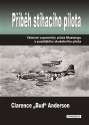 Anderson, Clarence - Příběh stíhacího pilota