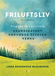 McGurková , Linda Akesonová - Friluftsliv