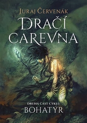 Červenák, Juraj - Bohatýr II - Dračí carevna