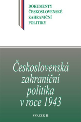 Kuklík ml., Jan - Československá zahraniční politika v roce 1943