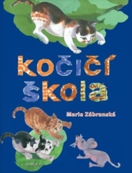 Zábranská, Marie - Kočičí škola
